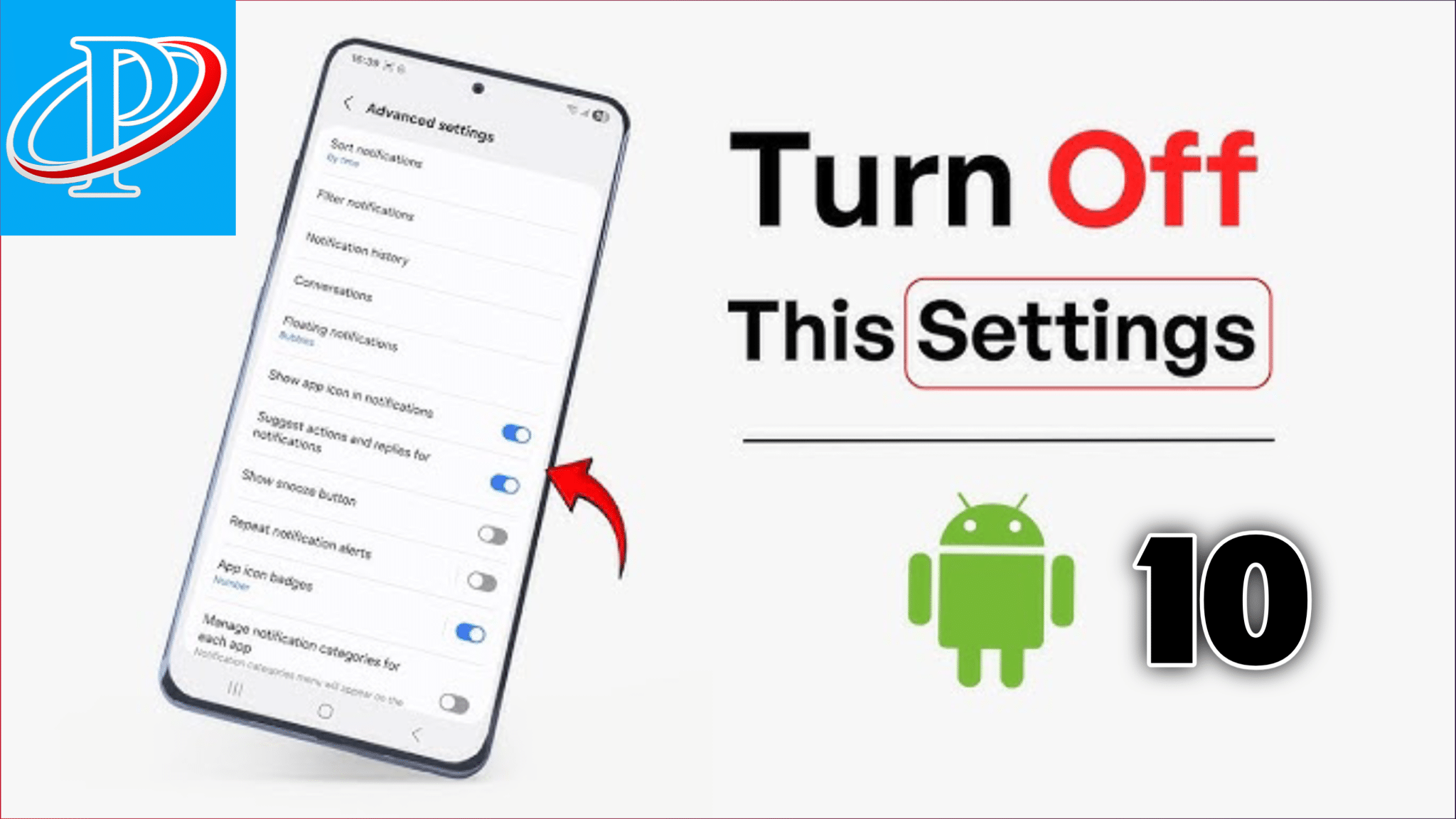 10 Android Settings You Must Turn OFF! – ফোনের ক্ষতিকর সেটিং!