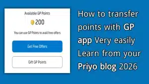 How to transfer points with GP app Very easily Learn from your Priyo blog