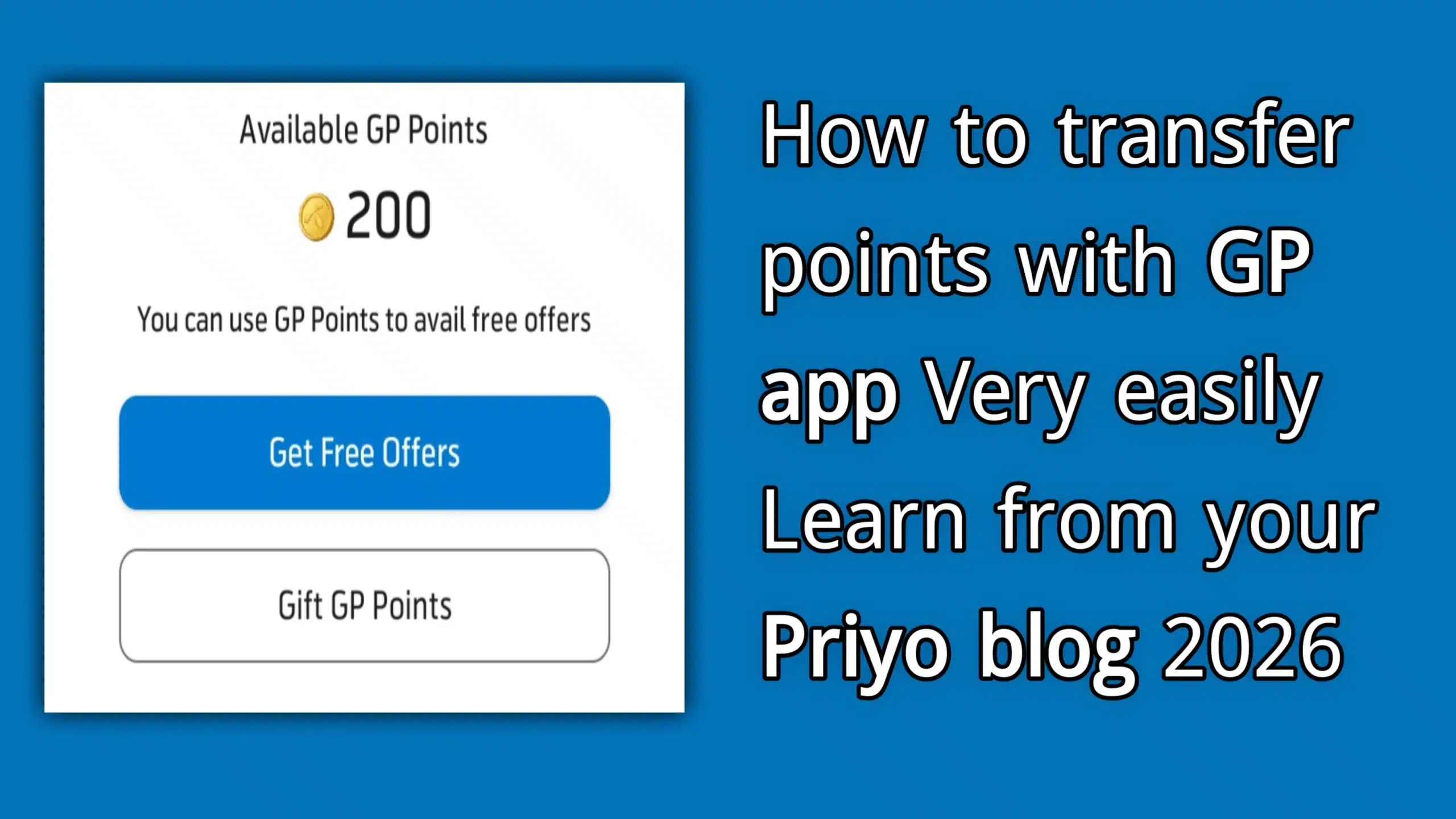 How to transfer points with GP app Very easily Learn from your Priyo blog